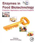 Enzymes in Food Biotechnology