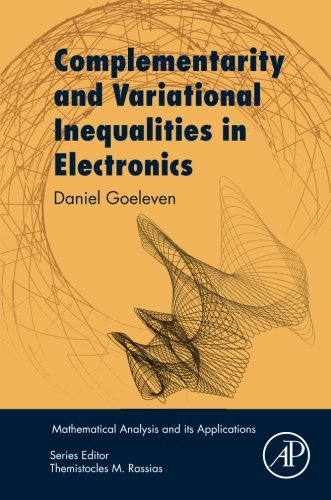 Complementarity and Variational Inequalities in Electronics