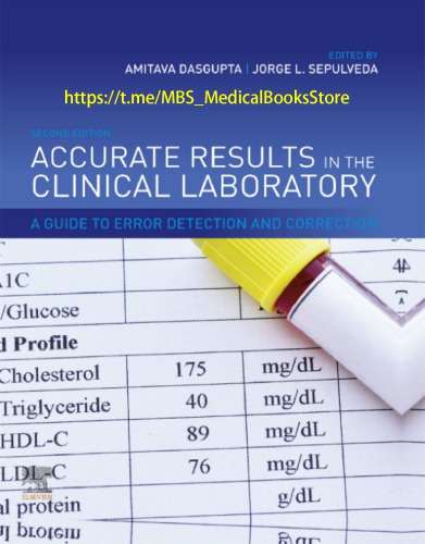 Accurate results in the clinical laboratory : a guide to error detection and correction