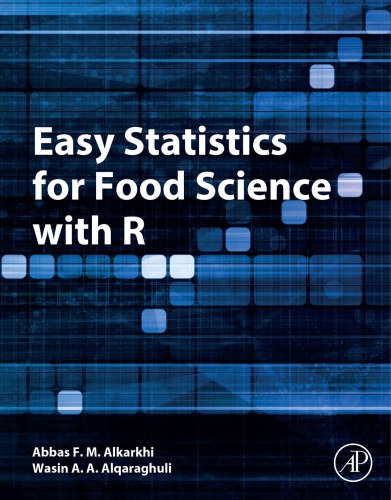 Easy Statistics for Food Science with R.