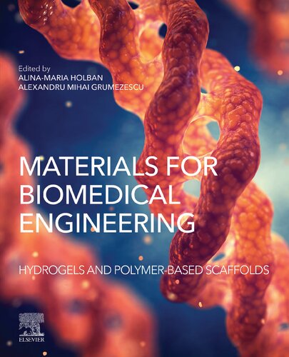 Materials for Biomedical Engineering