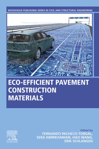 Eco-efficient pavement construction materials