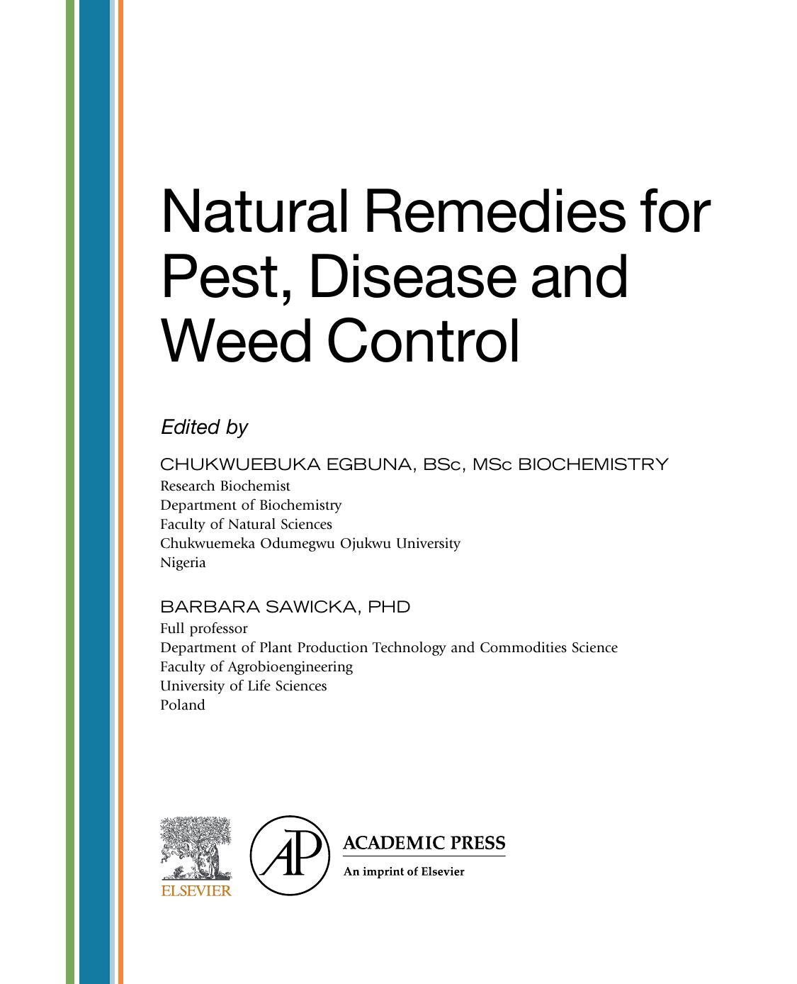 Natural Remedies for Pest, Disease and Weed Control