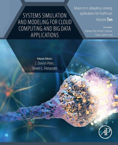 Systems Simulation and Modeling for Cloud Computing and Big Data Applications