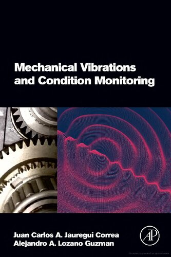 Mechanical Vibrations and Condition Monitoring