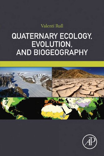 Quaternary Ecology, Evolution and Biogeography