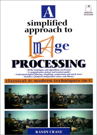 A Simplified Approach to Image Processing
