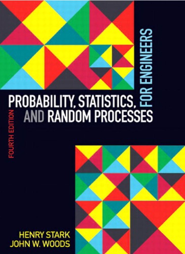 Probability, Statistics, and Random Processes for Engineers