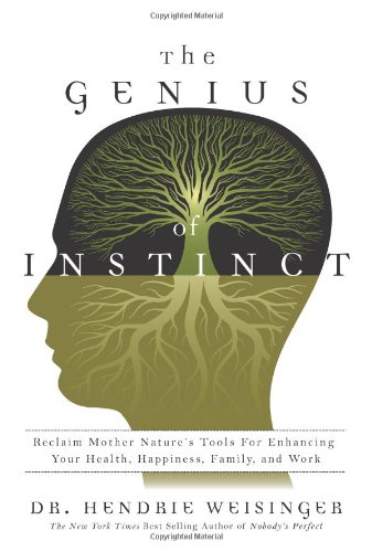 The Genius of Instinct