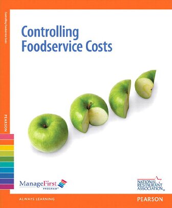 Controlling Foodservice Costs