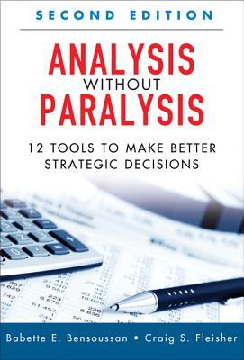 Analysis Without Paralysis