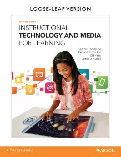 Instructional Technology and Media for Learning, Loose-Leaf Version