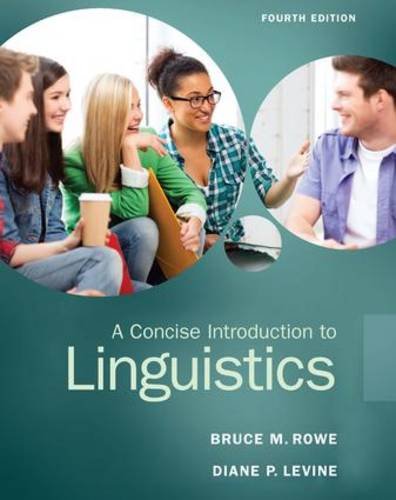 A Concise Introduction to Linguistics (4th Edition)