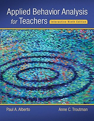 Applied Behavior Analysis for Teachers [with eText Access Code]