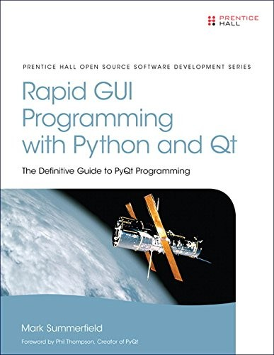 Rapid GUI Programming with Python and Qt