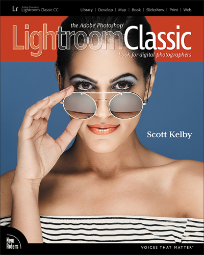 The Adobe Photoshop Lightroom Classic CC book for digital photographers