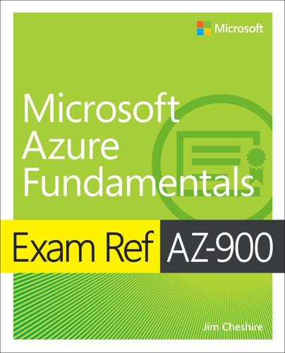 Exam Ref Az-900 Microsoft Azure Fundamentals