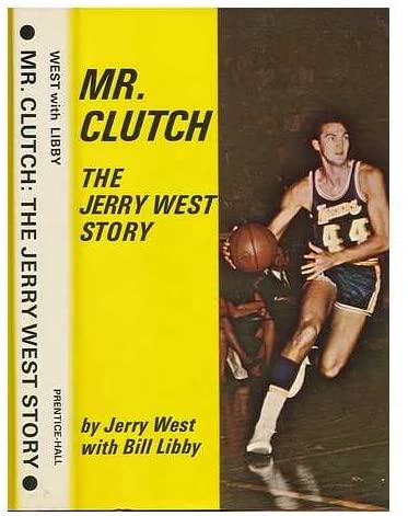 Mr. Clutch: The Jerry West Story