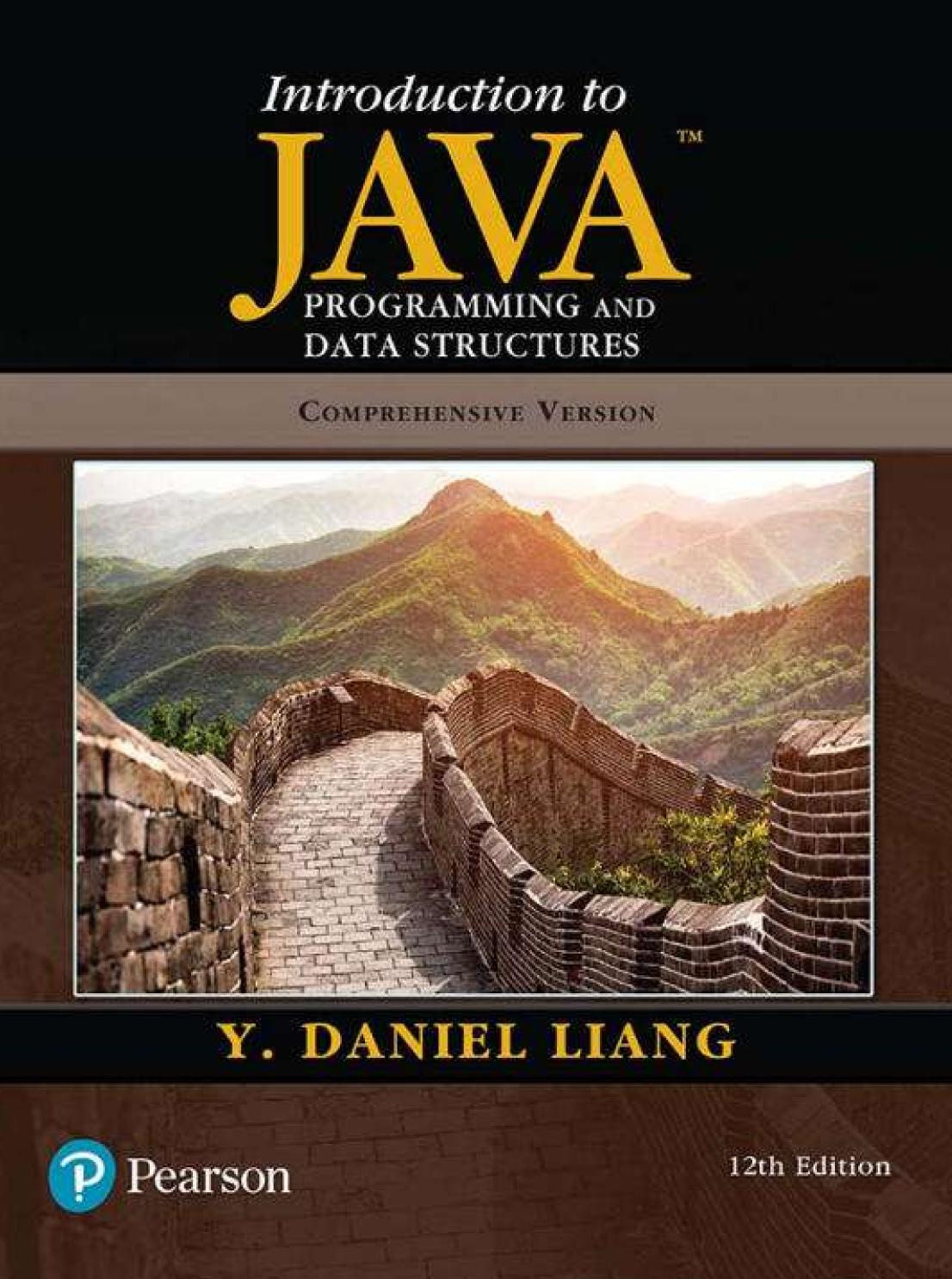 Introduction to Java Programming and Data Structures, Comprehensive Version