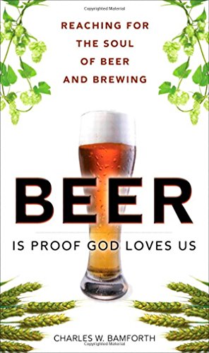 Beer Is Proof God Loves Us