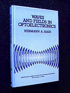 Waves and Fields in Optoelectronics