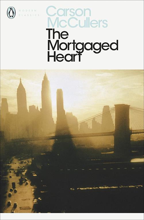 Mortgaged Heart (Penguin Modern Classics)