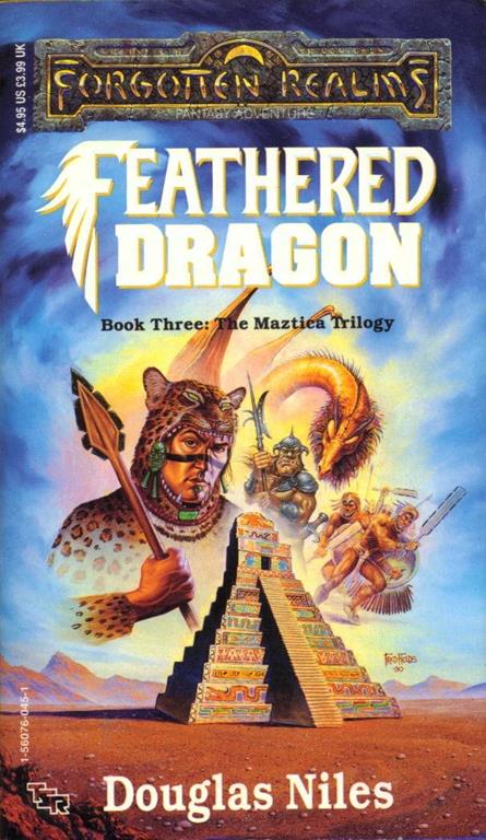 Feathered Dragon: Book Three The Maztica Trilogy