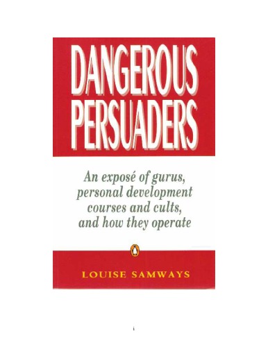 Dangerous Persuaders