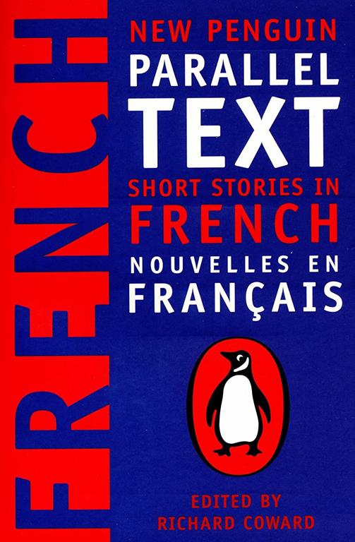 Nouvelles en fran&ccedil;ais: Nouveau texte parall&egrave;le de Penguin