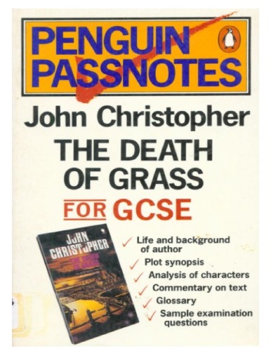 John Christopher's &quot;Death of Grass&quot; (Passnotes)