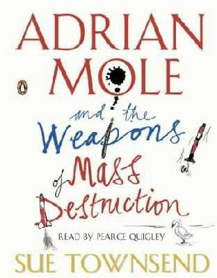 Adrian Mole and the Weapons of Mass Destruction