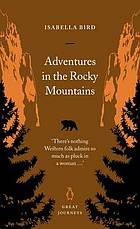 Adventures in the Rocky Mountains (Penguin Great Journeys)