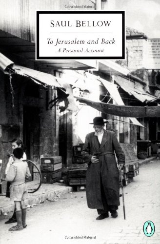 To Jerusalem and Back: A Personal Account (Classic, 20th-Century, Penguin)