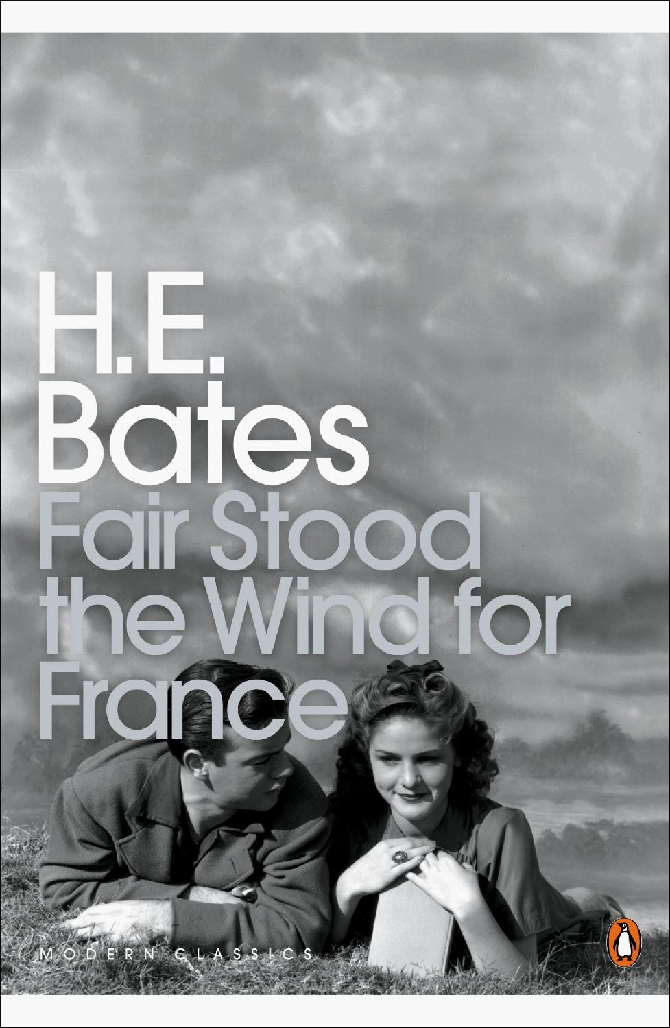 Fair Stood the Wind For France