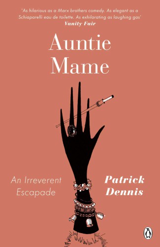 Auntie Mame : an irreverent escapade