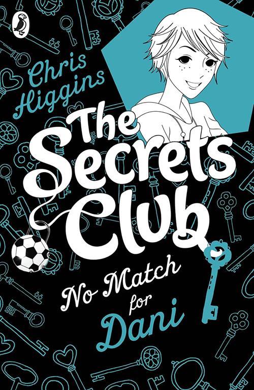 Secrets Club: No Match for Dani (The Secrets Club)