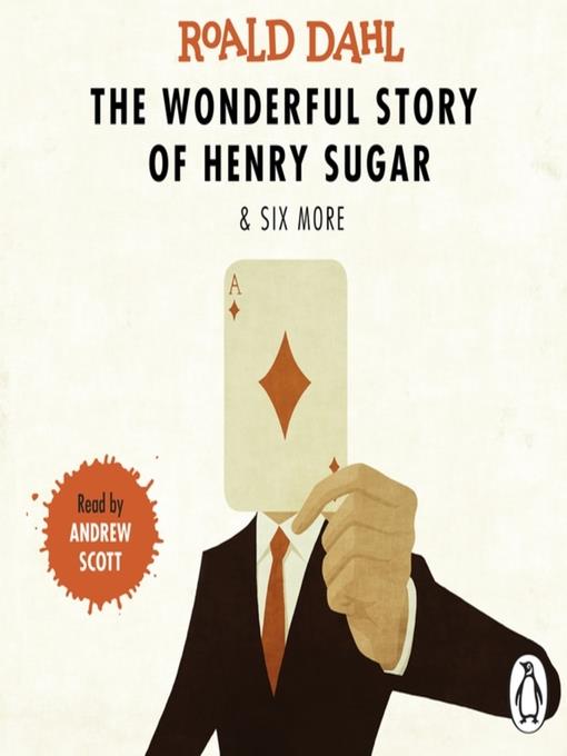 The Wonderful Story of Henry Sugar and Six More