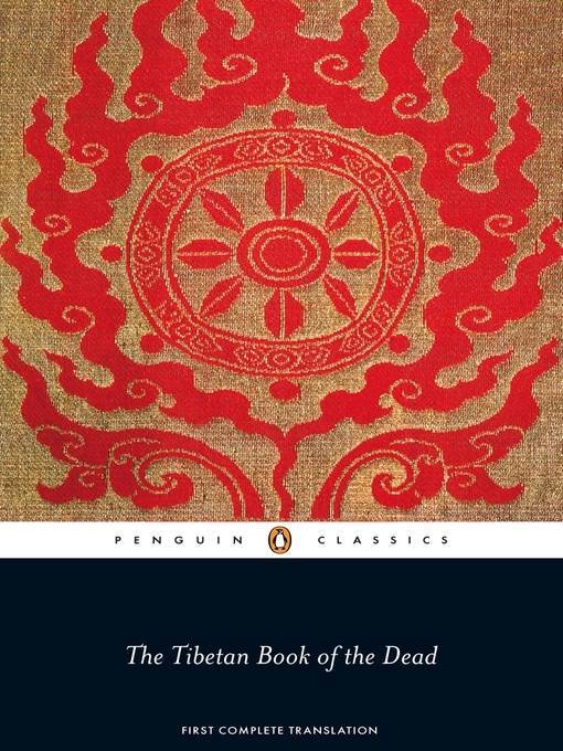 The Tibetan book of the dead : the great liberation by hearing in the intermediate states