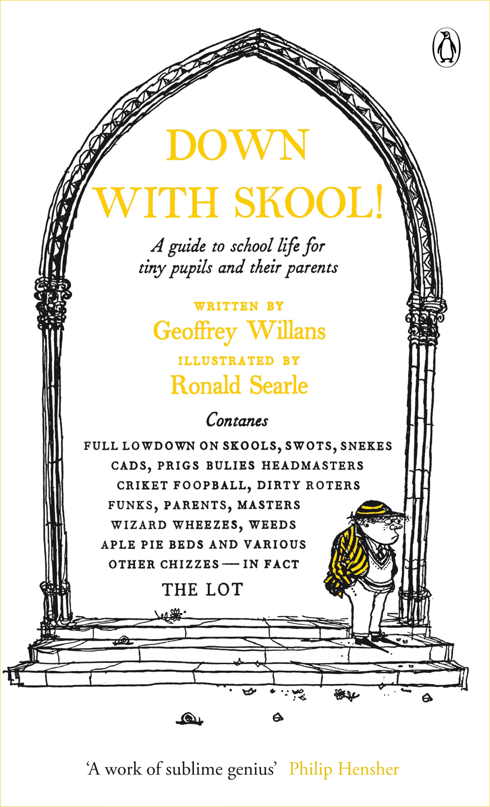 Down With Skool! a Guide to School Life for Tiny Pupils and Their Parents