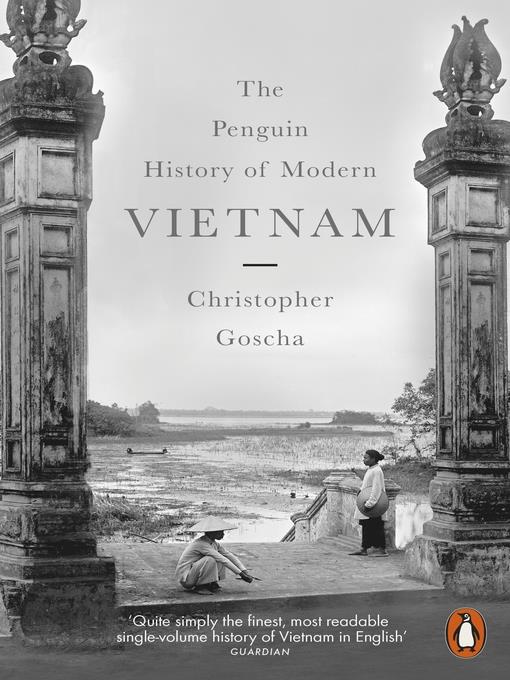 The Penguin History of Modern Vietnam