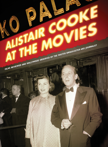 Alistair Cooke at the Movies