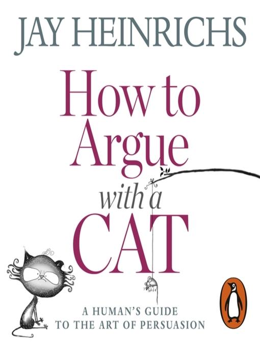 How to Argue with a Cat