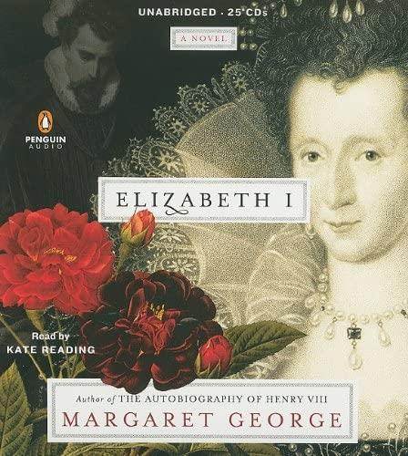 Elizabeth I: A Novel