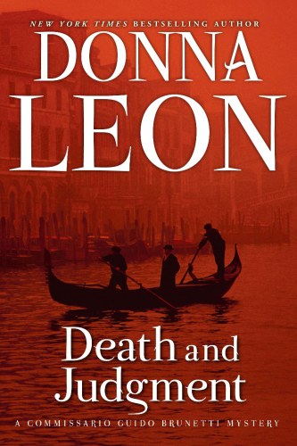 Death and Judgment (Commissario Guido Brunetti Mysteries