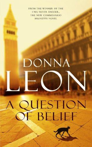 A Question of Belief (A Commissario Guido Brunetti Mystery)