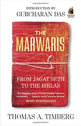 The Marwaris: From Jagat Seth to the Birlas