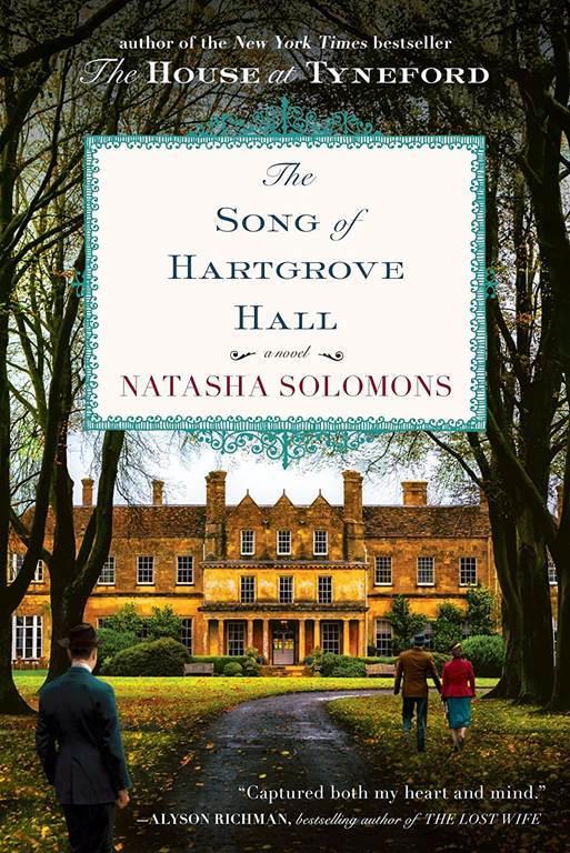 The Song of Hartgrove Hall: A Novel