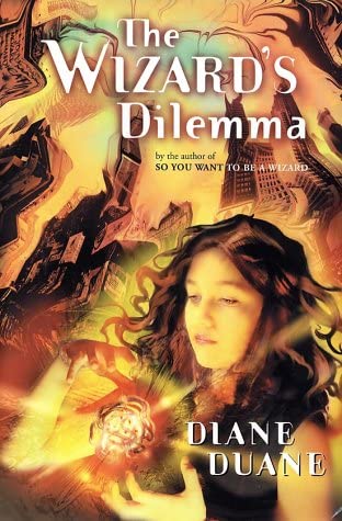 The Wizard's Dilemma: The Fifth Book in the Young Wizards Series