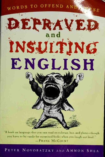 Depraved and Insulting English