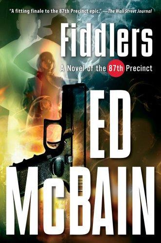 Fiddlers: A Novel of the 87th Precinct (87th Precinct Mysteries (Paperback))